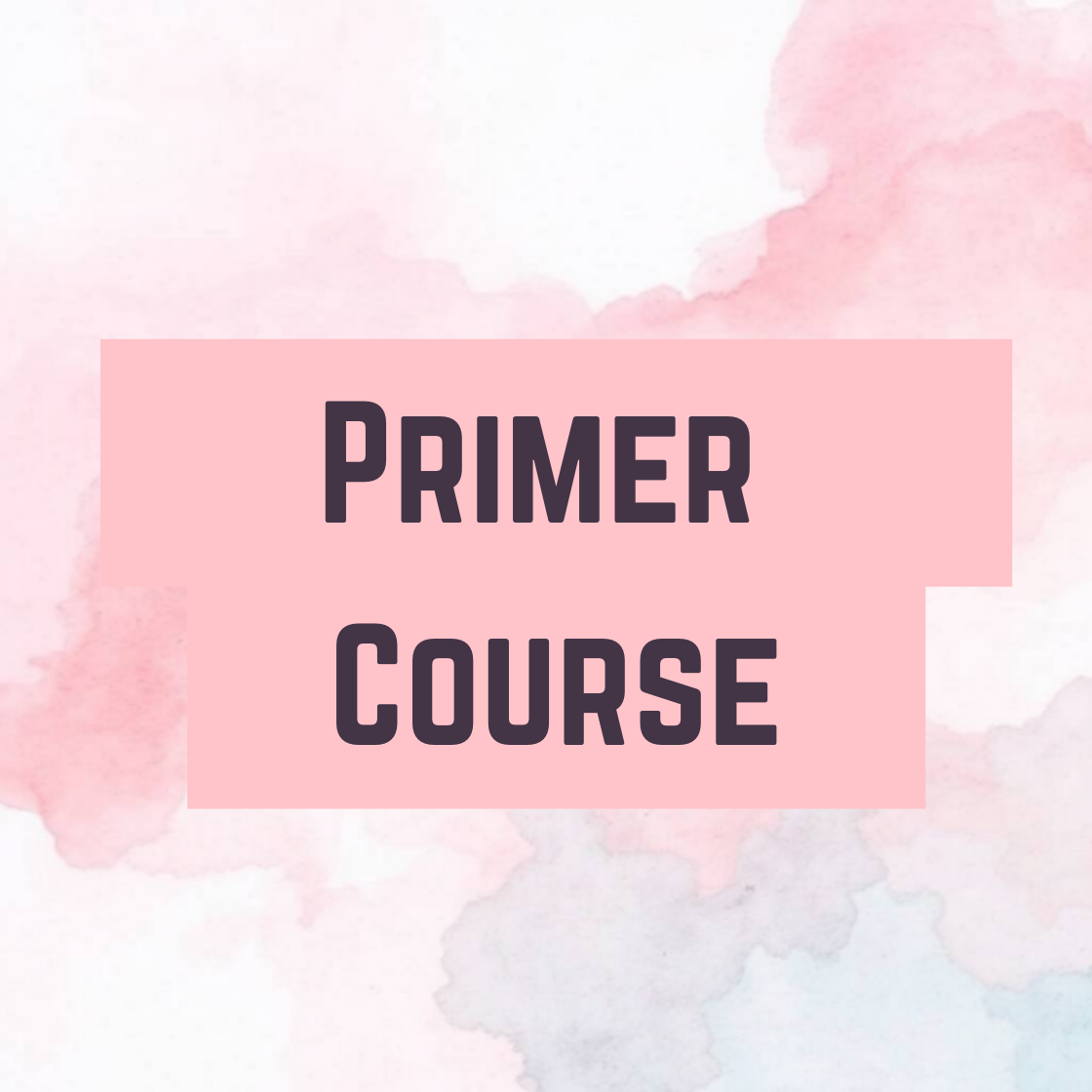 Primer Course